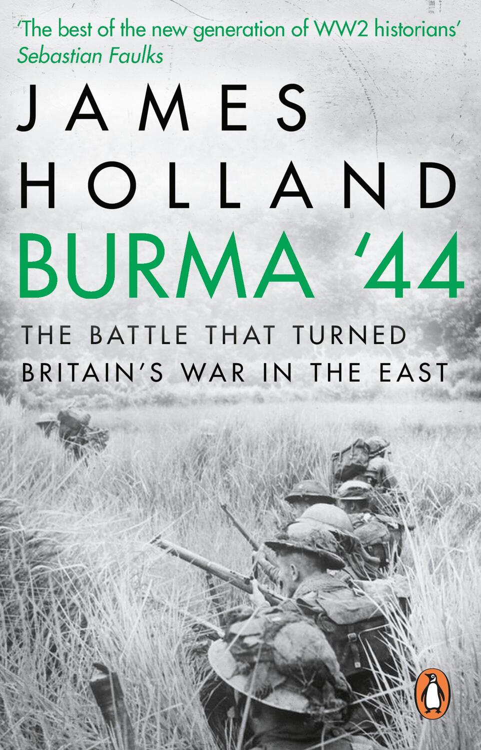 Cover: 9780552172035 | Burma '44 | The Battle That Turned Britain's War in the East | Holland