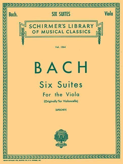 Cover: 73999733600 | 6 Suites | Schirmer Library of Classics Volume 1564 Viola Solo | Buch
