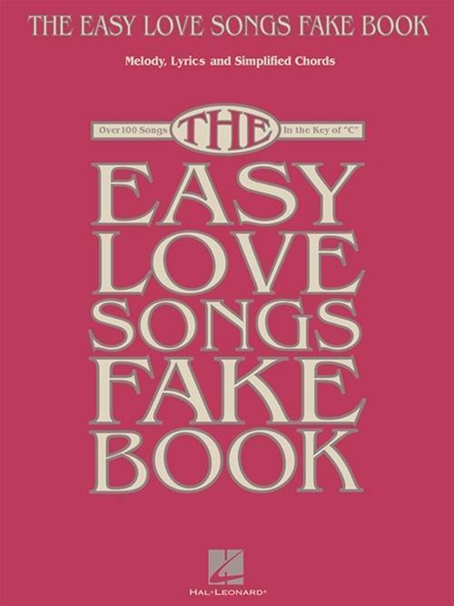 Cover: 9781495063152 | EASY LOVE SONGS FAKE BK | Hal Leonard Corp | Taschenbuch | Englisch