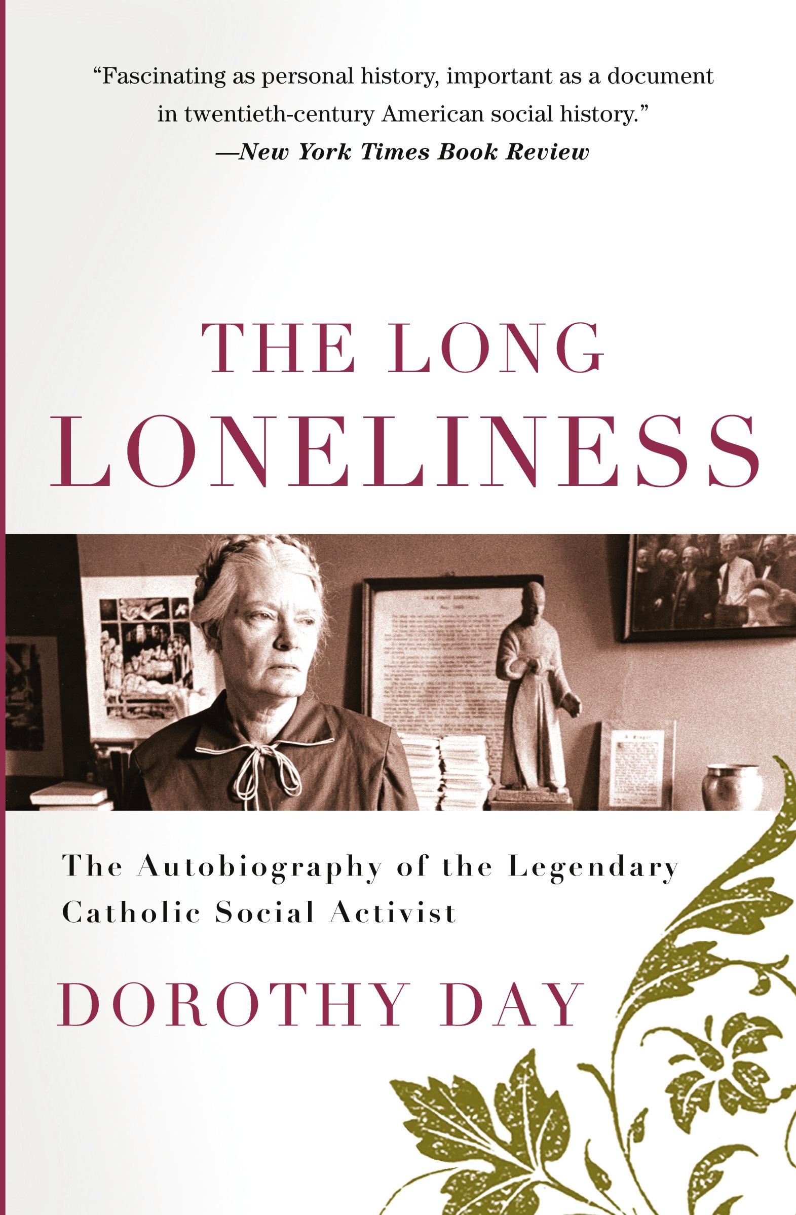 Cover: 9780060617516 | Long Loneliness, The | Dorothy Day | Taschenbuch | Englisch | 2009