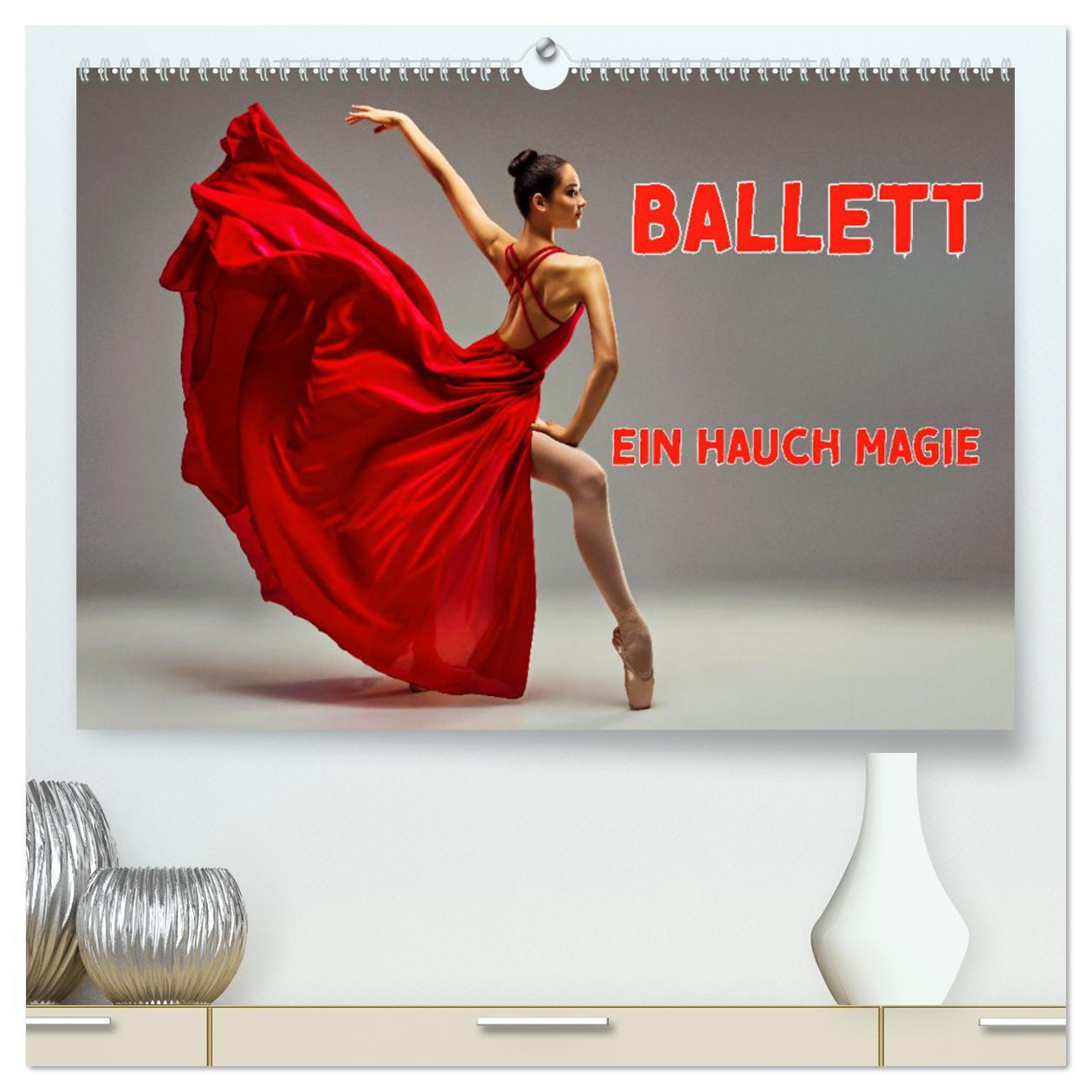 Cover: 9783457184172 | BALLETT - ein Hauch Magie (hochwertiger Premium Wandkalender 2025...