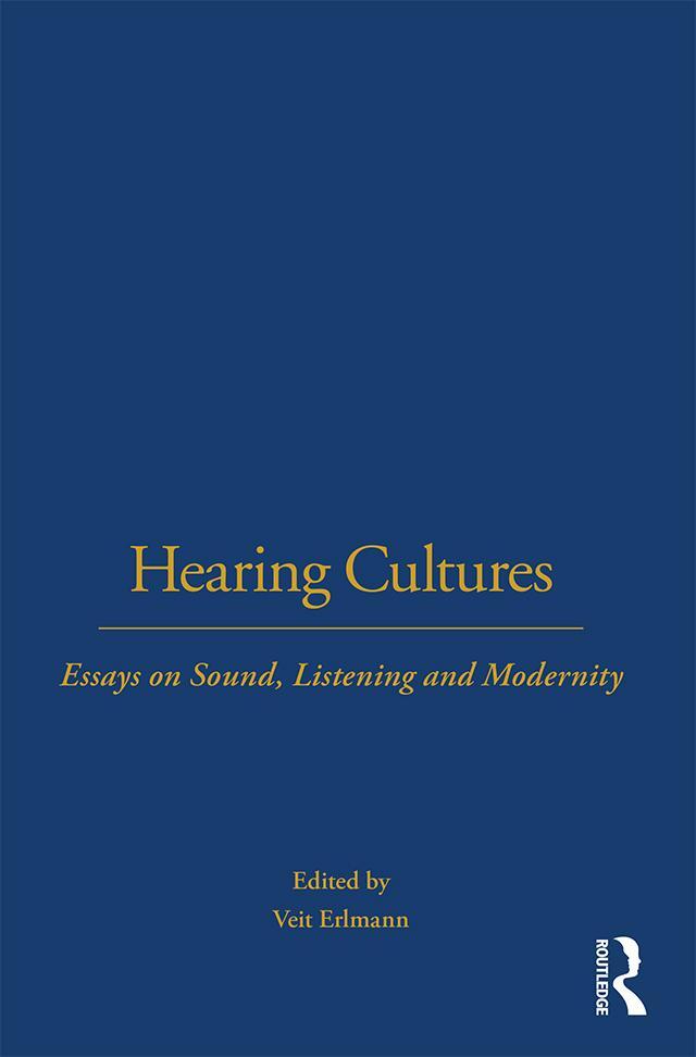 Cover: 9781859738283 | Hearing Cultures | Essays on Sound, Listening and Modernity | Erlmann