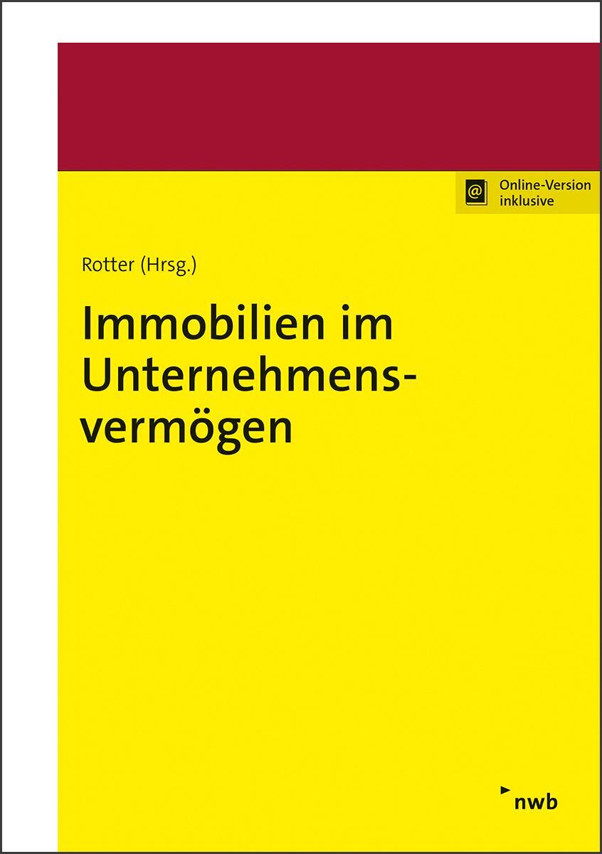 Cover: 9783482680113 | Immobilien im Unternehmensvermögen | Markus Rotter | Bundle | Deutsch