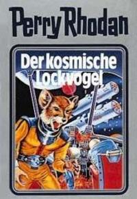 Cover: 9783811806672 | Perry Rhodan 04. Der kosmische Lockvogel | William Voltz | Buch | 2000