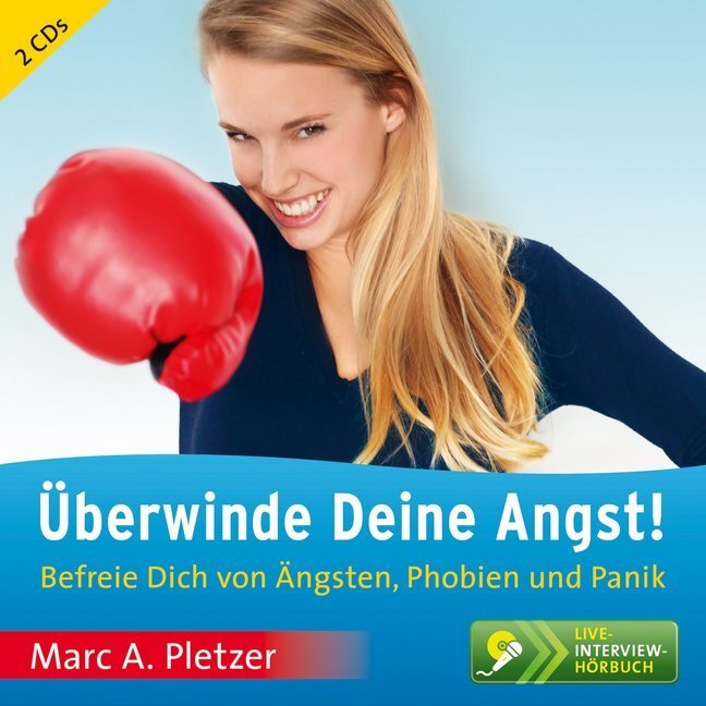 Cover: 9783038040484 | Überwinde Deine Angst!, 2 Audio-CDs | Marc A. Pletzer | Audio-CD