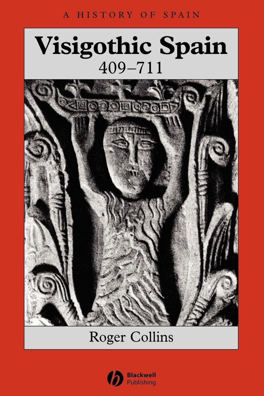 Cover: 9781405149662 | Visigothic Spain | Collins | Taschenbuch | Paperback | Englisch | 2006