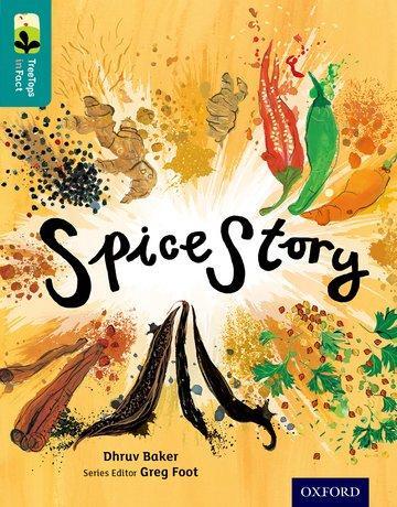 Cover: 9780198306719 | Oxford Reading Tree TreeTops inFact: Level 16: Spice Story | Baker