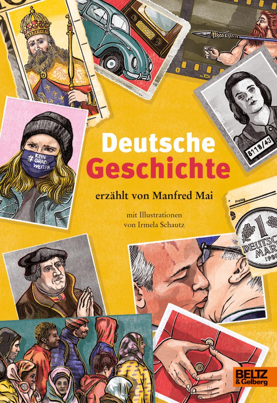Cover: 9783407759139 | Deutsche Geschichte | erzählt von Manfred Mai | Manfred Mai | Buch