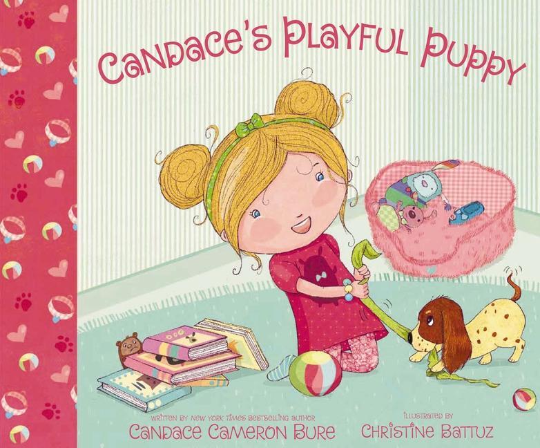 Cover: 9780310769026 | Candace's Playful Puppy | Candace Cameron Bure | Buch | Gebunden