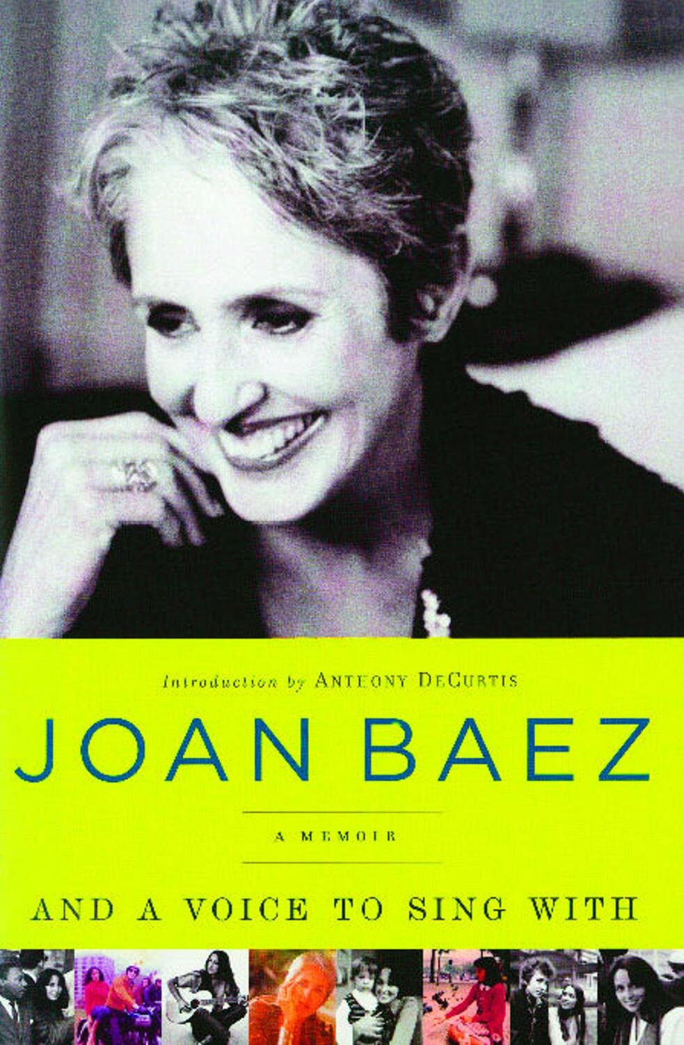 Cover: 9781439169643 | And a Voice to Sing with | A Memoir | Joan Baez | Taschenbuch | 2009