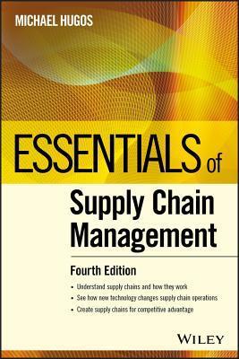 Cover: 9781119461104 | Essentials of Supply Chain Management | Michael H Hugos | Taschenbuch