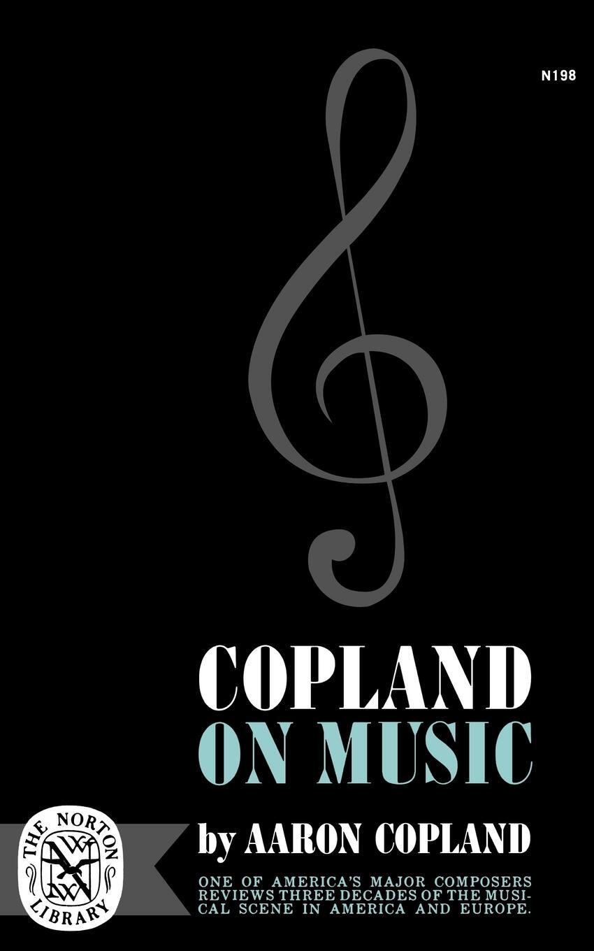Cover: 9780393001983 | Copland on Music | Aaron Copland | Taschenbuch | Paperback | Englisch