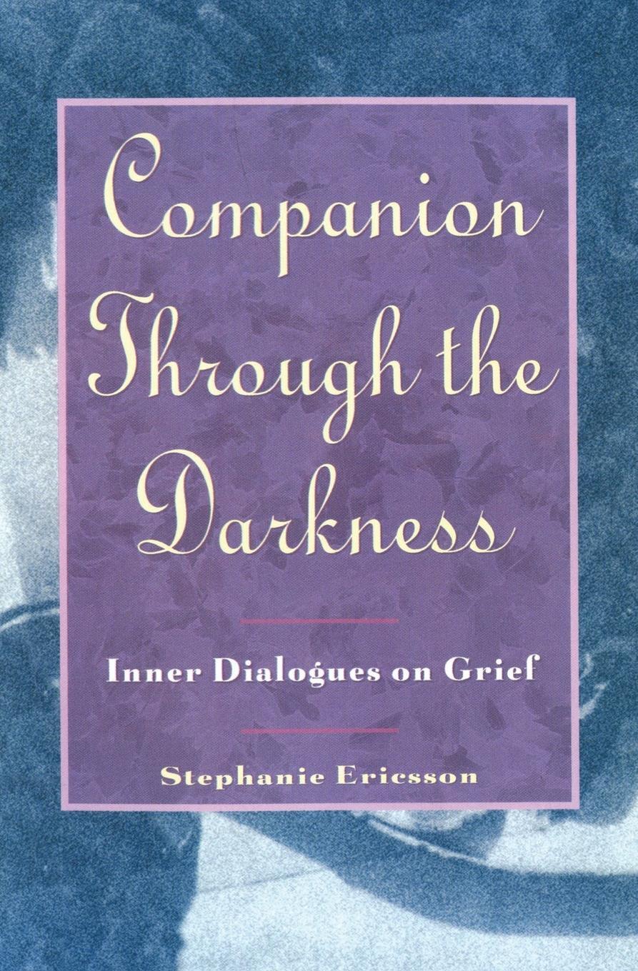 Cover: 9780060969745 | Companion Through The Darkness | Stephanie Ericsson | Taschenbuch