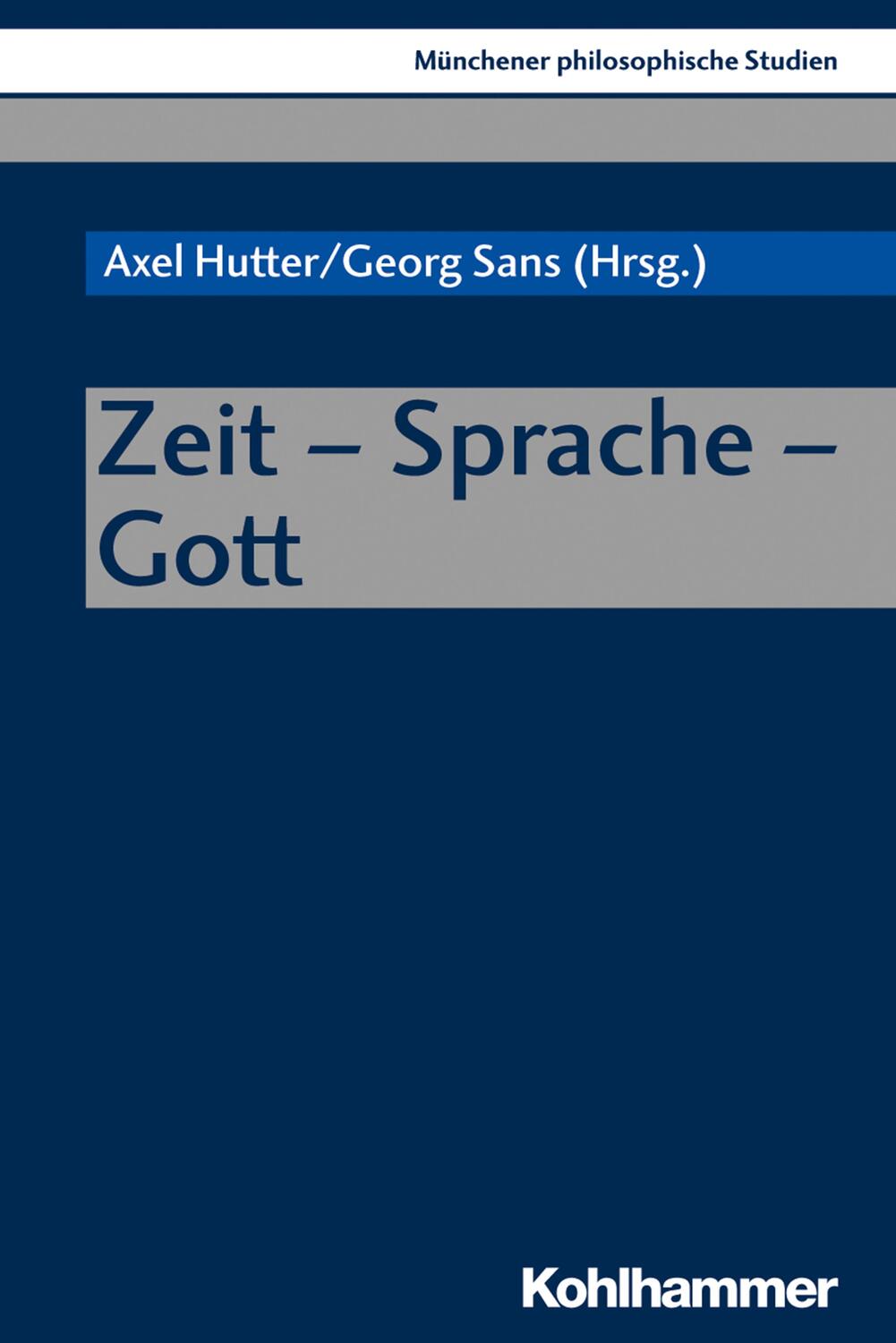 Cover: 9783170349889 | Zeit - Sprache - Gott | Taschenbuch | 349 S. | Deutsch | 2019