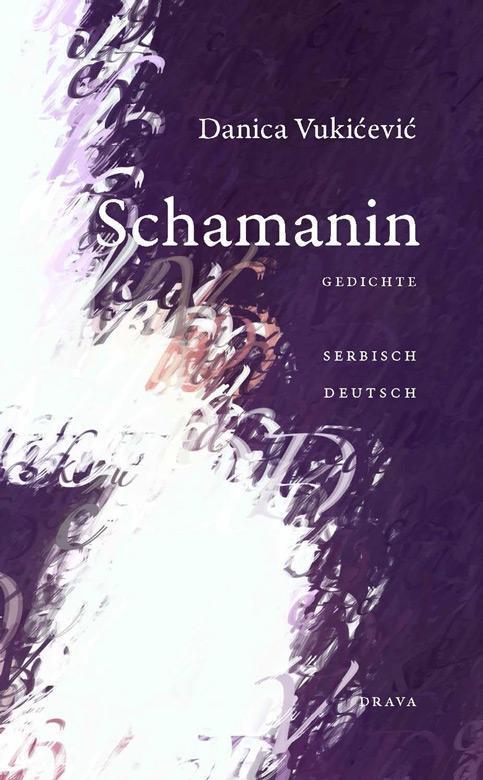 Cover: 9783854357346 | Schamanin | Danica Vukicevic | Buch | 140 S. | Deutsch | 2014