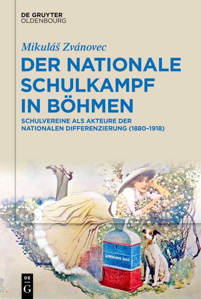 Cover: 9783110723342 | Der nationale Schulkampf in Böhmen | Mikulás Zvánovec | Buch