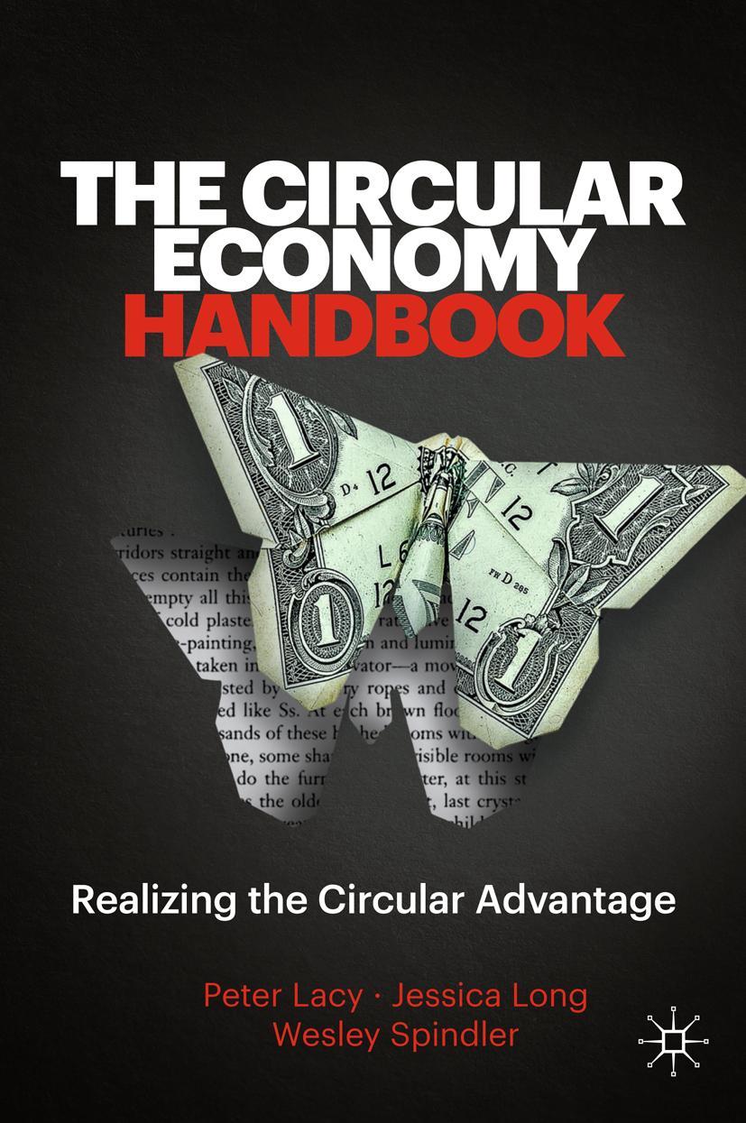 Cover: 9781349959709 | The Circular Economy Handbook | Realizing the Circular Advantage