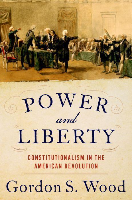 Cover: 9780197546918 | Power and Liberty | Constitutionalism in the American Revolution