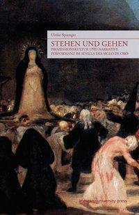 Cover: 9783835390379 | Stehen und Gehen | Ulrike Sprenger | Taschenbuch | 335 S. | Deutsch