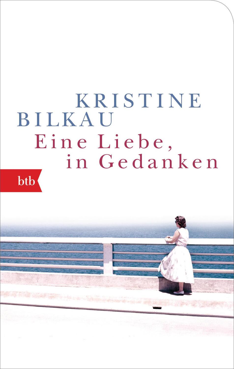 Cover: 9783442719778 | Eine Liebe, in Gedanken | Roman - Geschenkausgabe | Kristine Bilkau