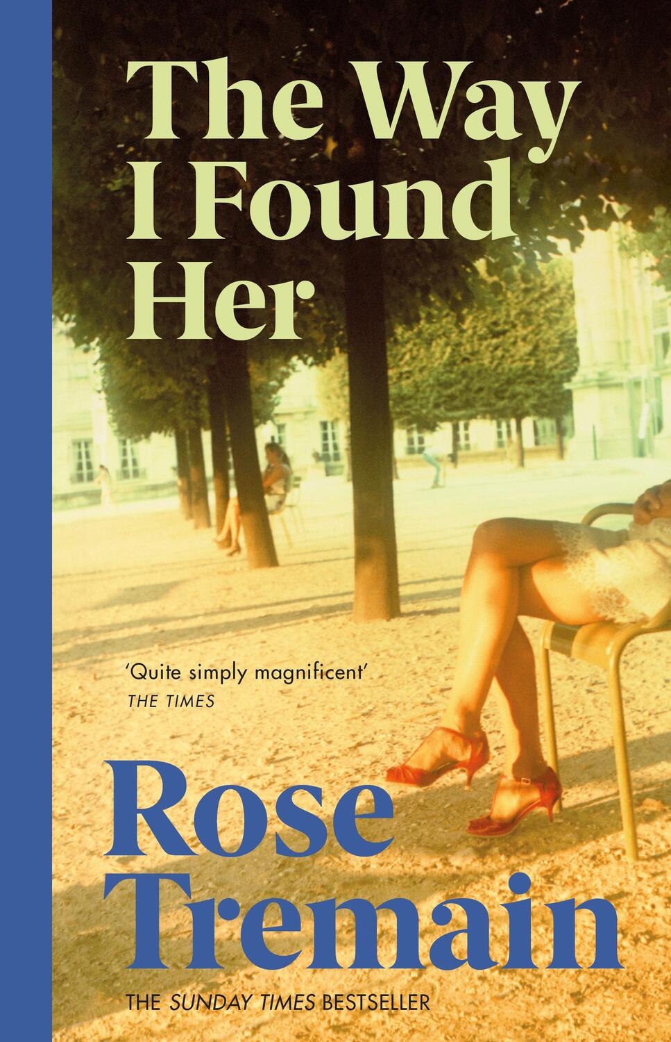 Cover: 9780749396992 | The Way I Found Her | From the Sunday Times bestselling author | Buch
