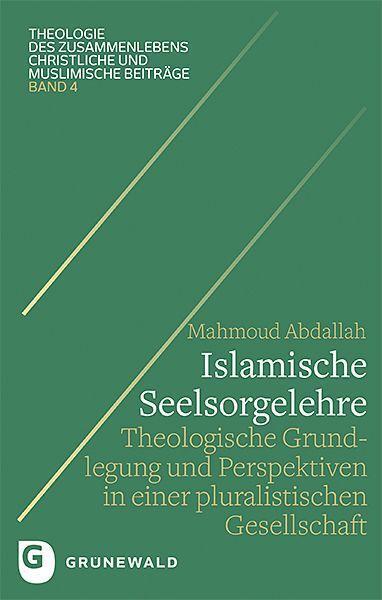 Cover: 9783786732921 | Islamische Seelsorgelehre | Mahmoud Abdallah | Taschenbuch | Deutsch