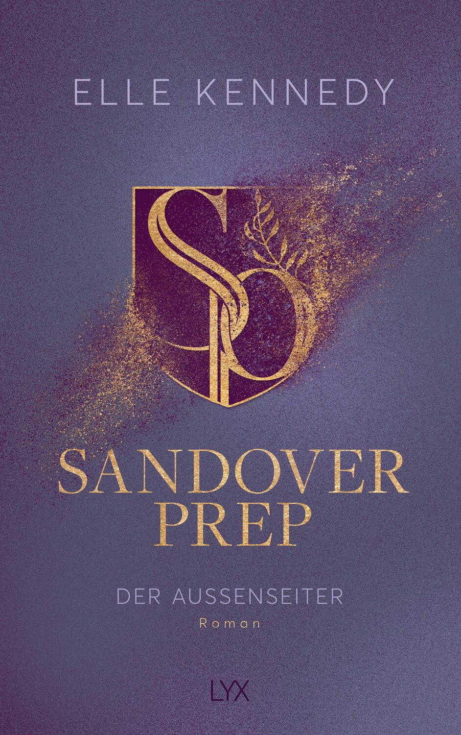 Cover: 9783736320697 | Sandover Prep - Der Außenseiter | Elle Kennedy | Taschenbuch | 528 S.
