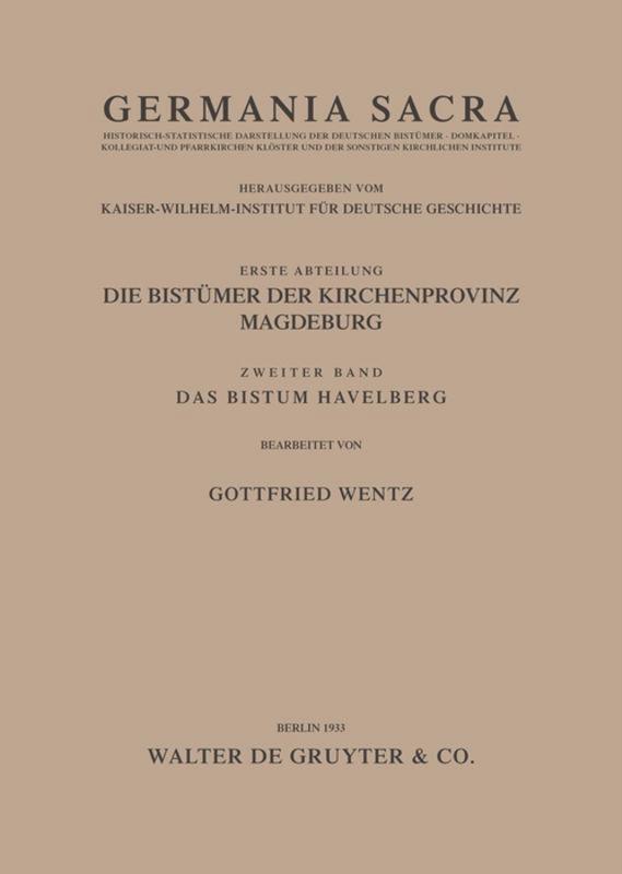 Cover: 9783110012859 | Das Bistum Havelberg | Gottfried Wentz | Buch | Germania Sacra
