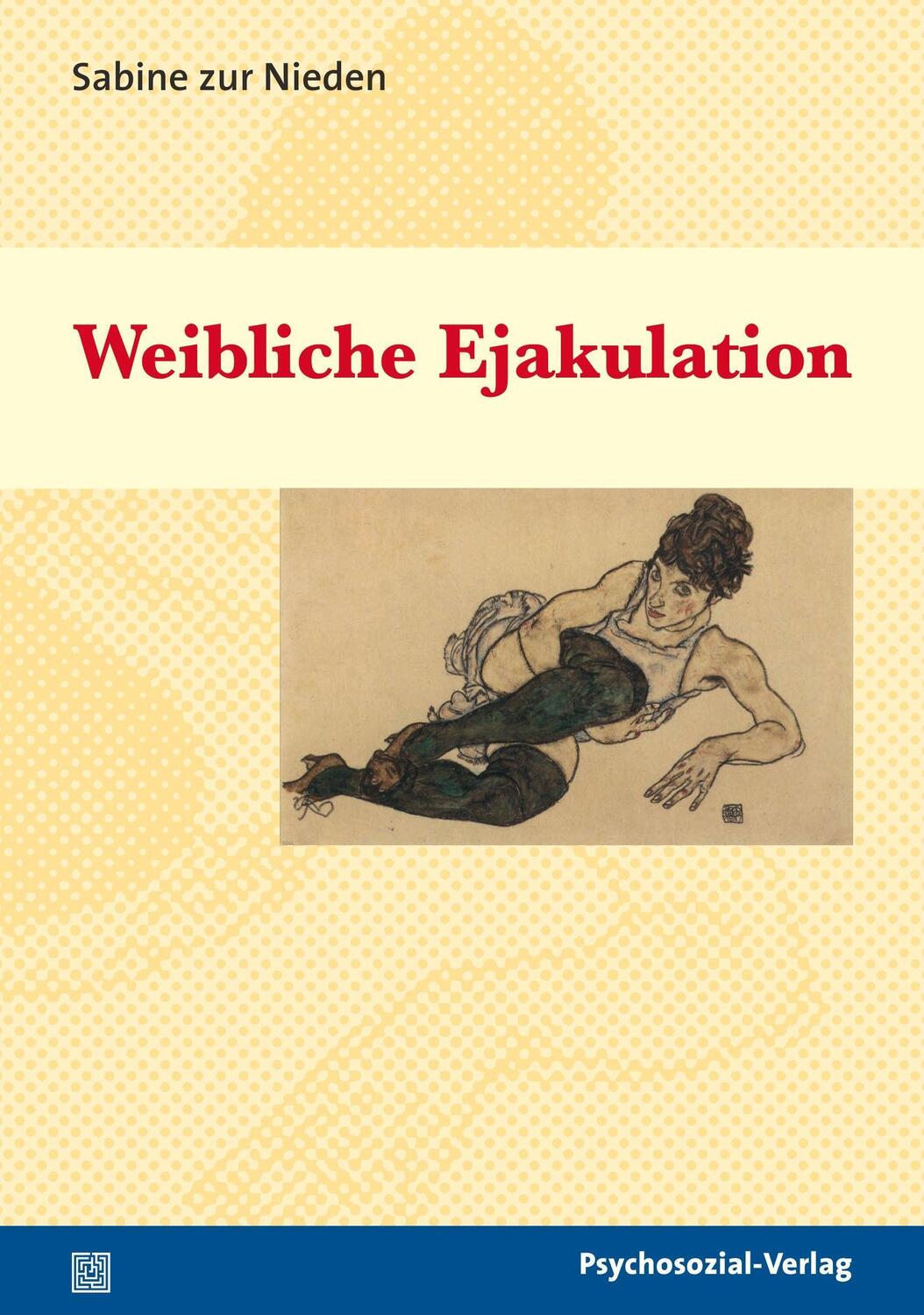 Cover: 9783837920048 | Weibliche Ejakulation | Sabine zur Nieden | Taschenbuch | 150 S.