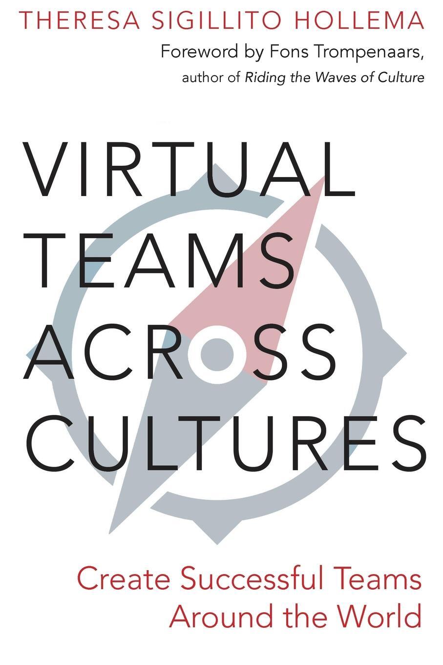 Cover: 9789083076904 | Virtual Teams Across Cultures | Theresa Sigillito Hollema | Buch