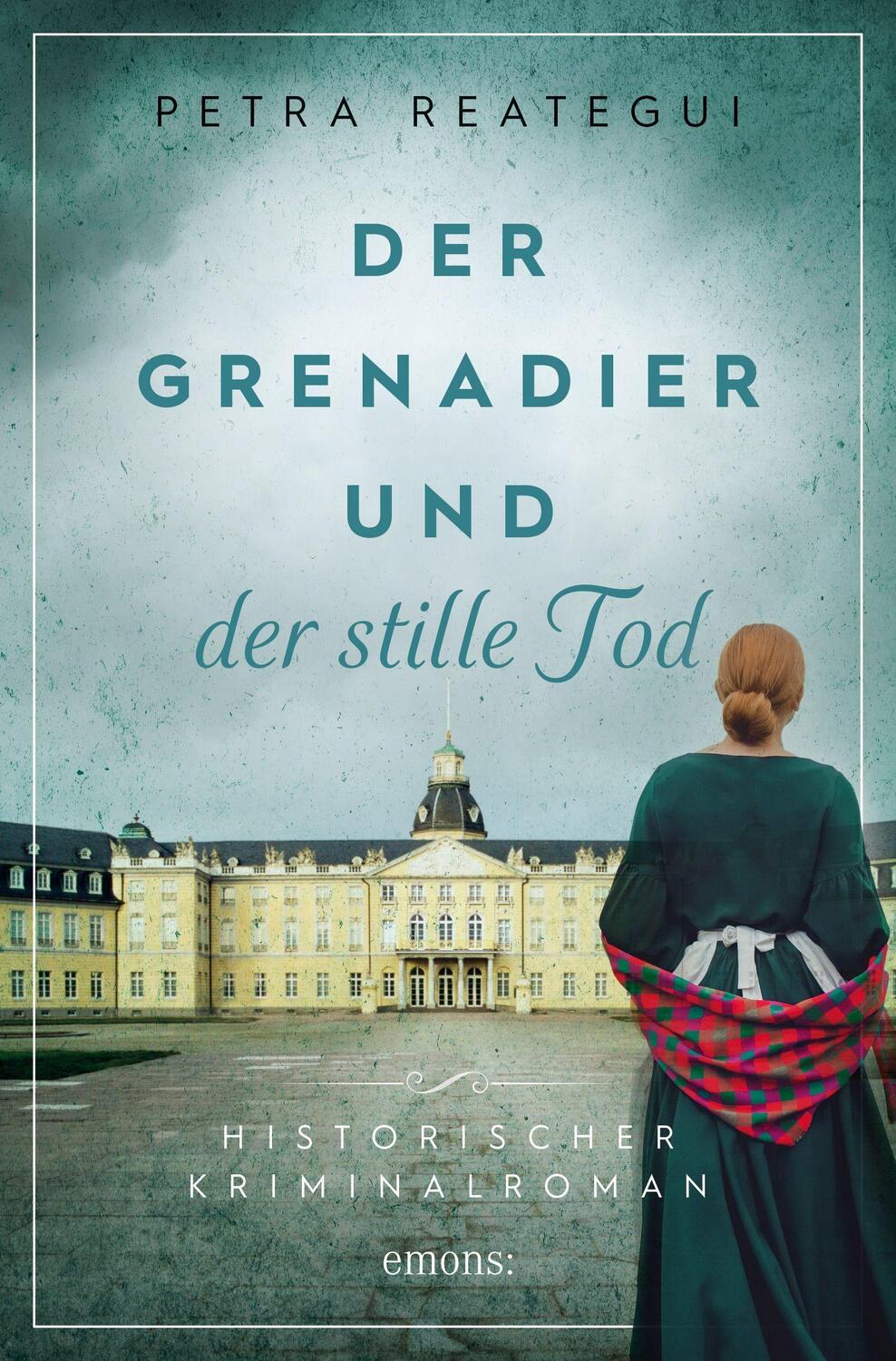 Cover: 9783740809218 | Der Grenadier und der stille Tod | Petra Reategui | Taschenbuch | 2020