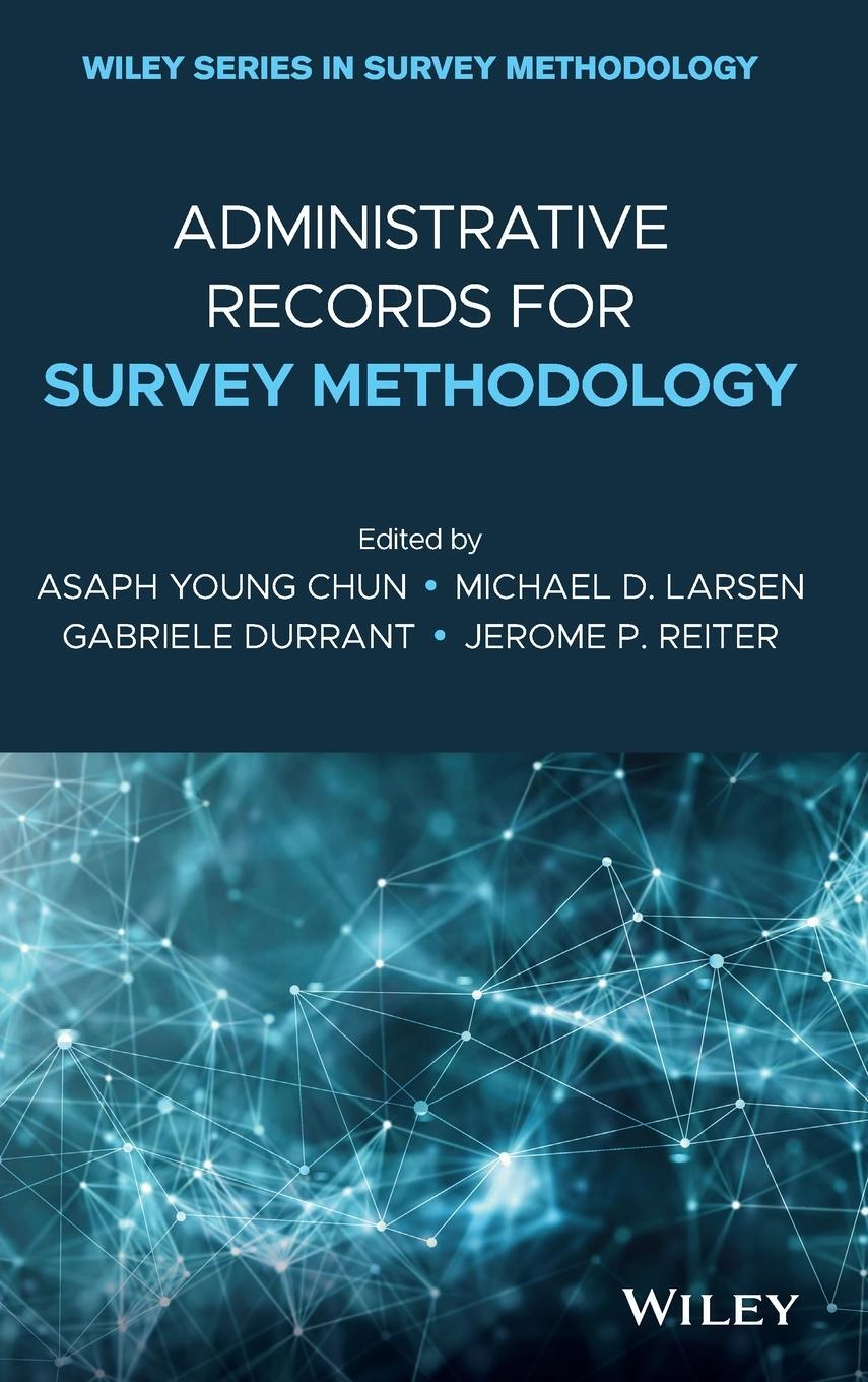 Cover: 9781119272045 | Administrative Records for Survey Methodology | Chun (u. a.) | Buch