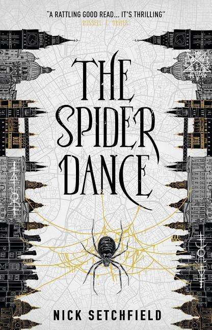 Cover: 9781785657115 | The Spider Dance | Nick Setchfield | Taschenbuch | Englisch | 2019