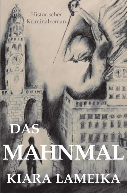 Cover: 9783746793610 | Das Mahnmal | Kiara Lameika | Taschenbuch | epubli | EAN 9783746793610