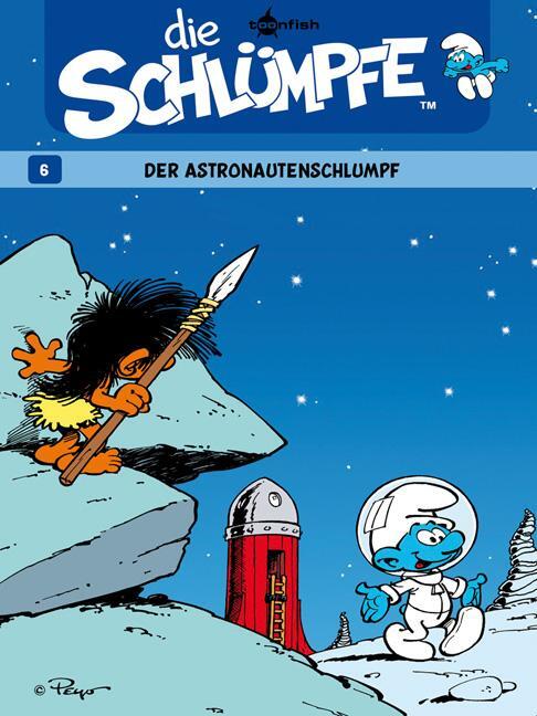 Cover: 9783868699609 | Die Schlümpfe 06. Der Astronautenschlumpf | Peyo | Buch | 64 S. | 2011