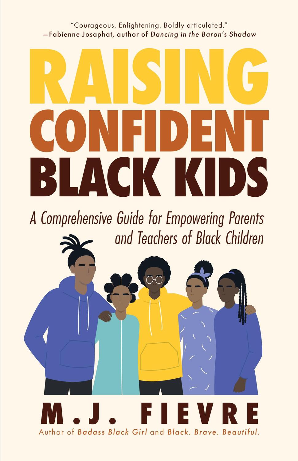 Bild: 9781642505580 | Raising Confident Black Kids | M. J. Fievre | Taschenbuch | Paperback