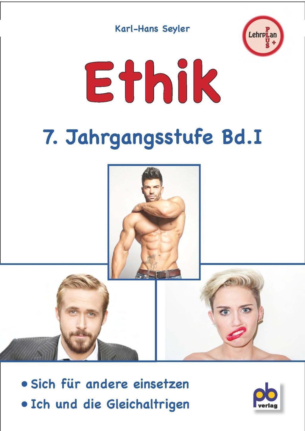Cover: 9783892919780 | Ethik 7. Jahrgangsstufe Bd.I | Karl-Hans Seyler | Taschenbuch | 2019