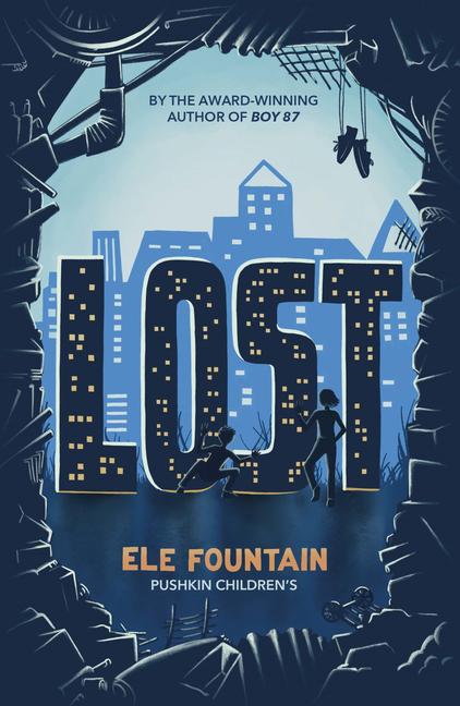 Cover: 9781782692553 | Lost | Ele Fountain | Taschenbuch | Kartoniert / Broschiert | Englisch