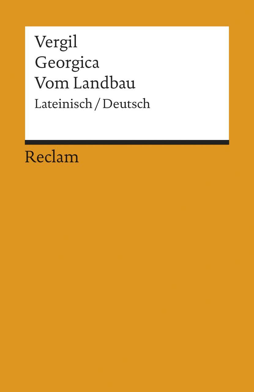 Cover: 9783150006382 | Georgica / Vom Landbau | Vergil | Taschenbuch | Deutsch | 1994