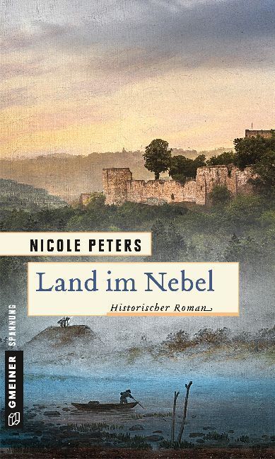 Cover: 9783839223192 | Land im Nebel | Historischer Roman | Nicole Peters | Taschenbuch