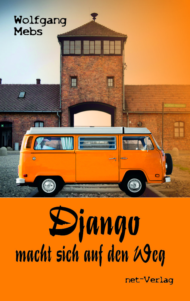 Cover: 9783957203656 | Django macht sich auf den Weg | Wolfgang Mebs | Taschenbuch | Deutsch