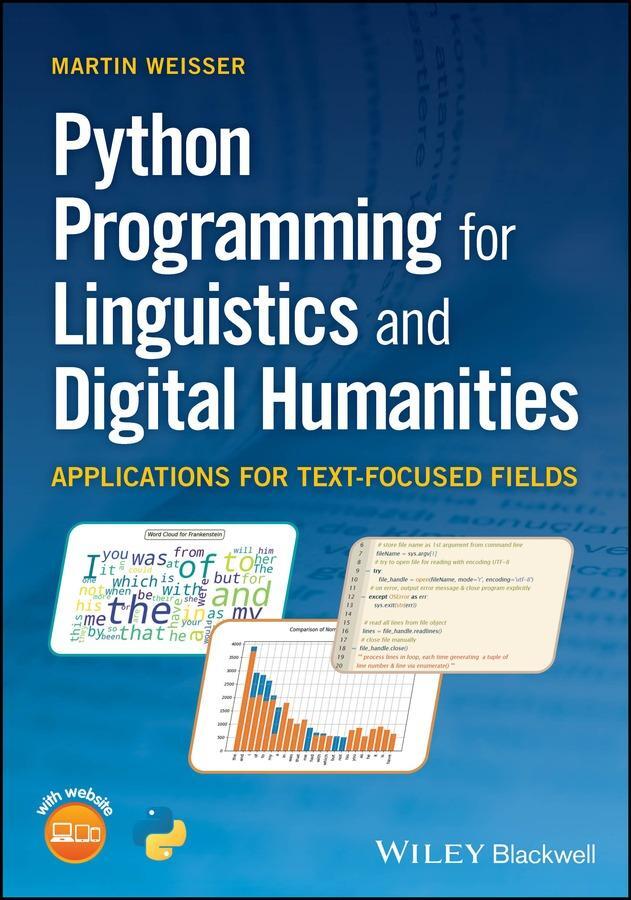 Cover: 9781119907947 | Python Programming for Linguistics and Digital Humanities | Weisser