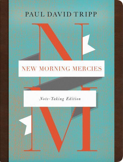 Cover: 9781433579783 | New Morning Mercies | Paul David Tripp | Buch | Englisch | 2021