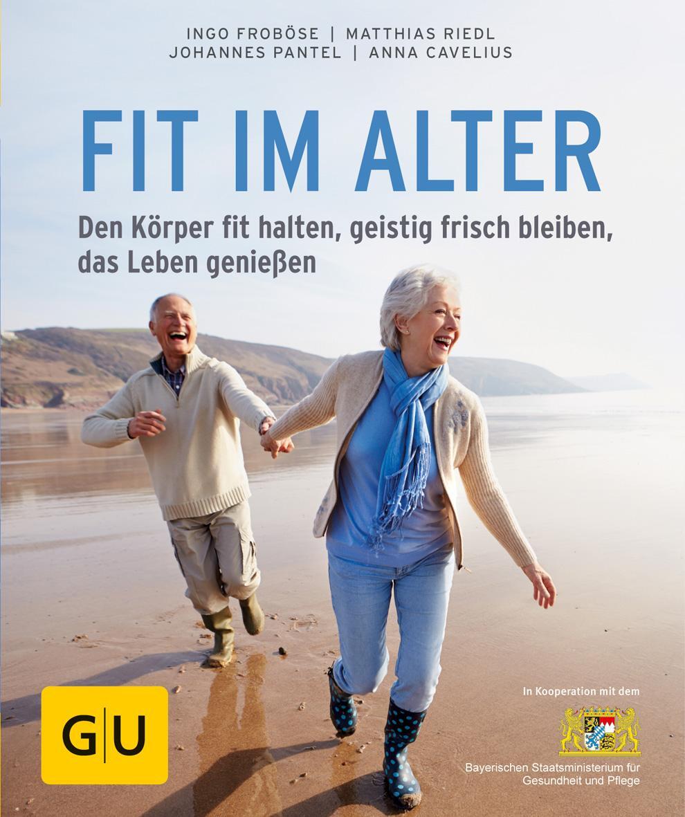 Cover: 9783833863301 | Fit im Alter | Ingo Froböse (u. a.) | Taschenbuch | 160 S. | Deutsch