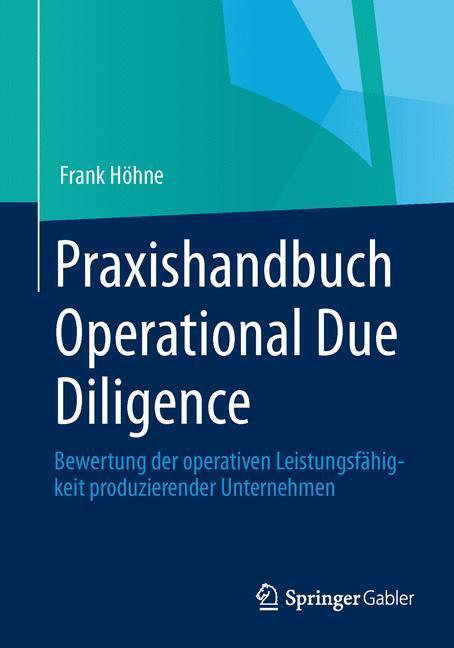 Cover: 9783658006839 | Praxishandbuch Operational Due Diligence | Frank Höhne | Taschenbuch