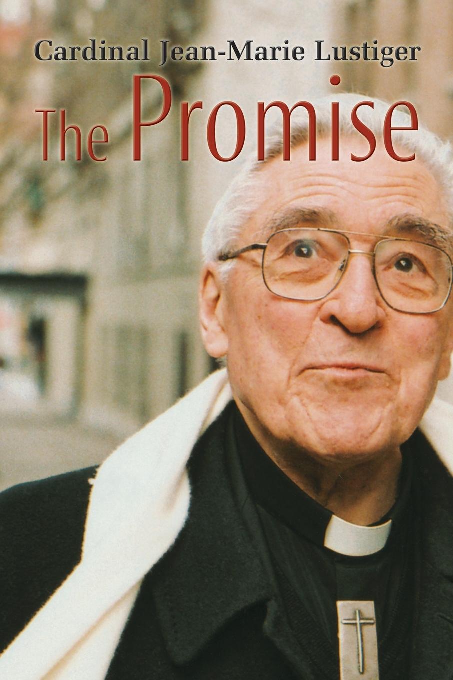 Cover: 9780802807717 | The Promise | Cardinal Jean-Marie Lustiger | Taschenbuch | Englisch