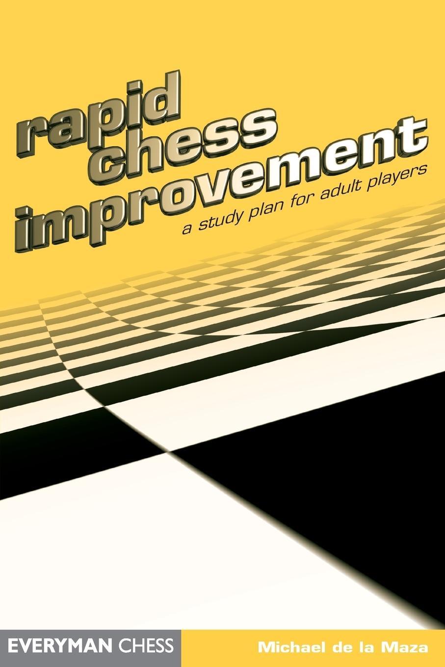 Cover: 9781857442694 | Rapid Chess Improvement | Michael de la Maza | Taschenbuch | Paperback