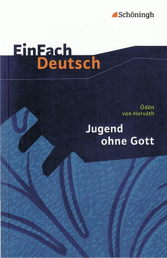 Cover: 9783140224840 | Jugend ohne Gott. EinFach Deutsch Textausgaben | Gymnasiale Oberstufe