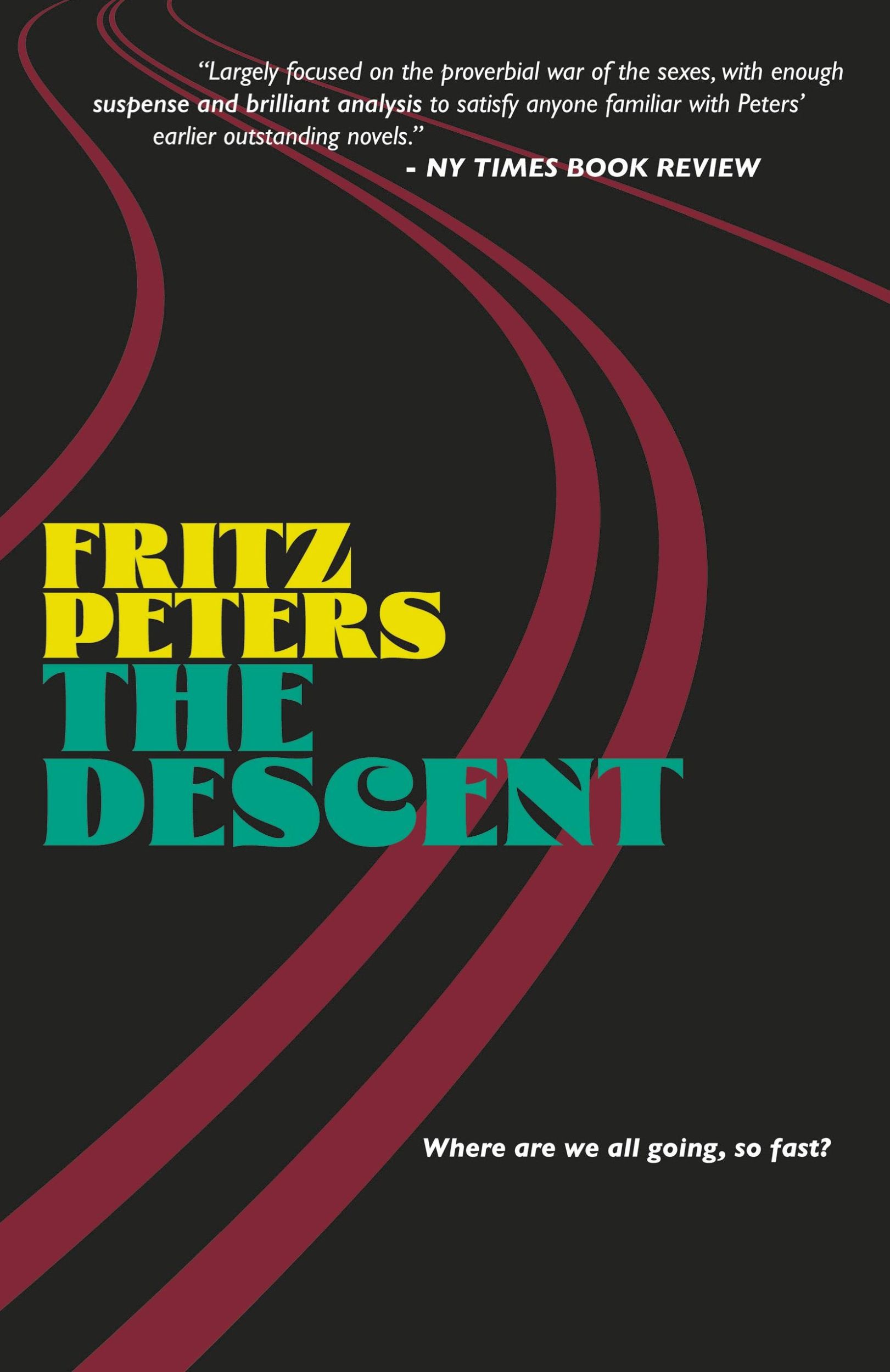 Cover: 9781957241067 | The Descent | Fritz Peters | Taschenbuch | Englisch | 2024