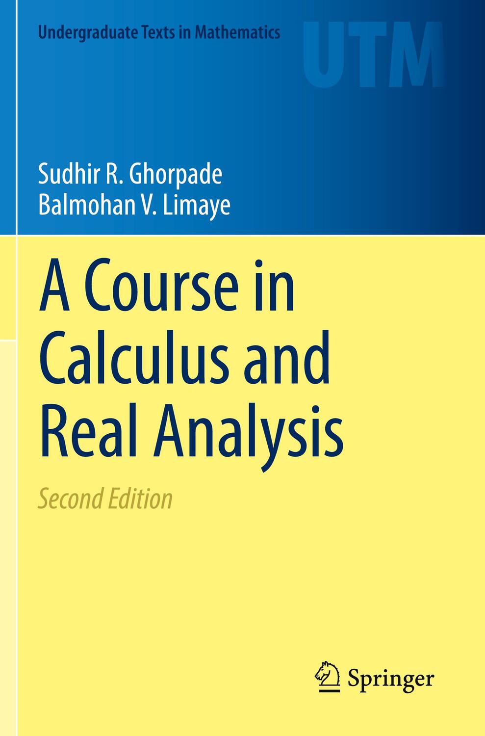 Cover: 9783030827410 | A Course in Calculus and Real Analysis | Balmohan V. Limaye (u. a.)